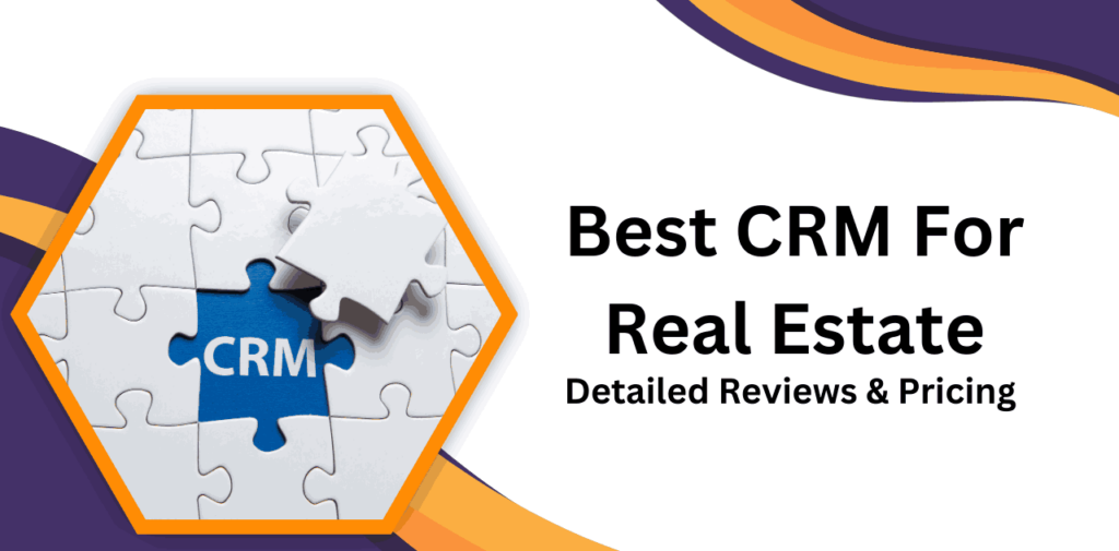 Best CRM For Real Estate