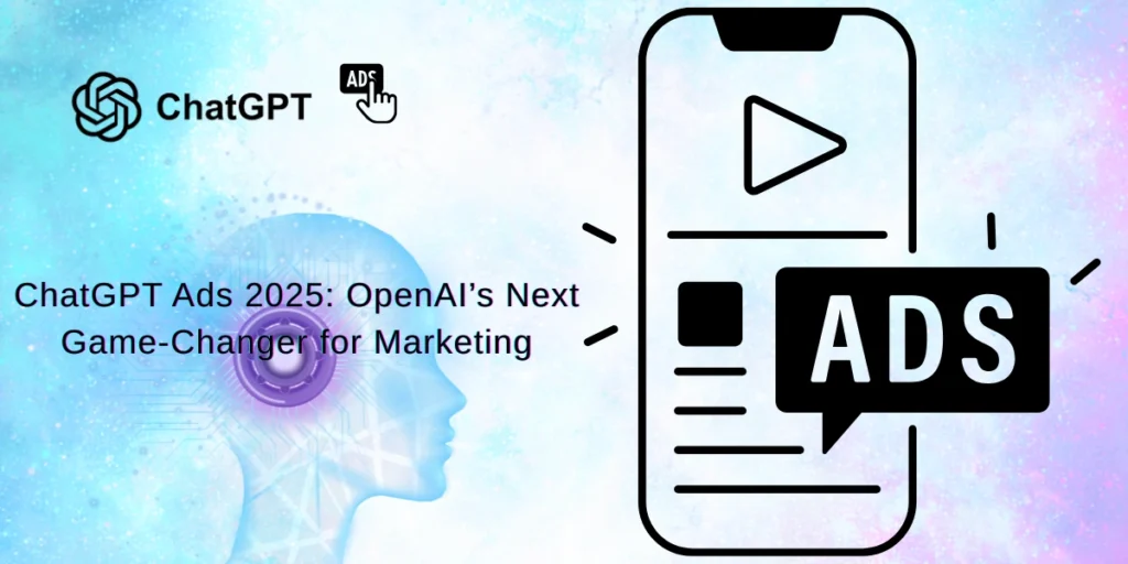 ChatGPT Ads 2025