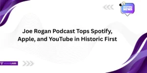 Joe Rogan Podcast Tops Spotify, Apple, and YouTube in Historic First